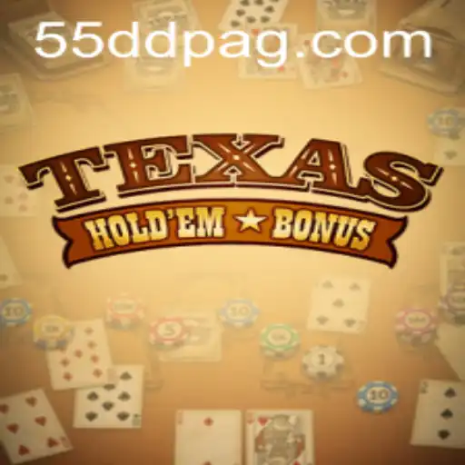 Explorando o Fascinante Mundo do Texas Hold'em Bonus com 55dd.com
